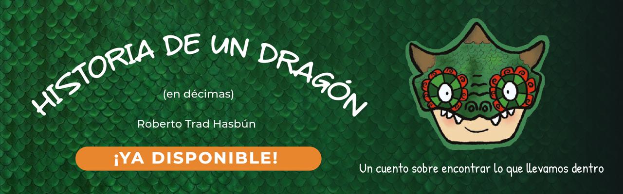 Historia de un Dragón — Ya disponible